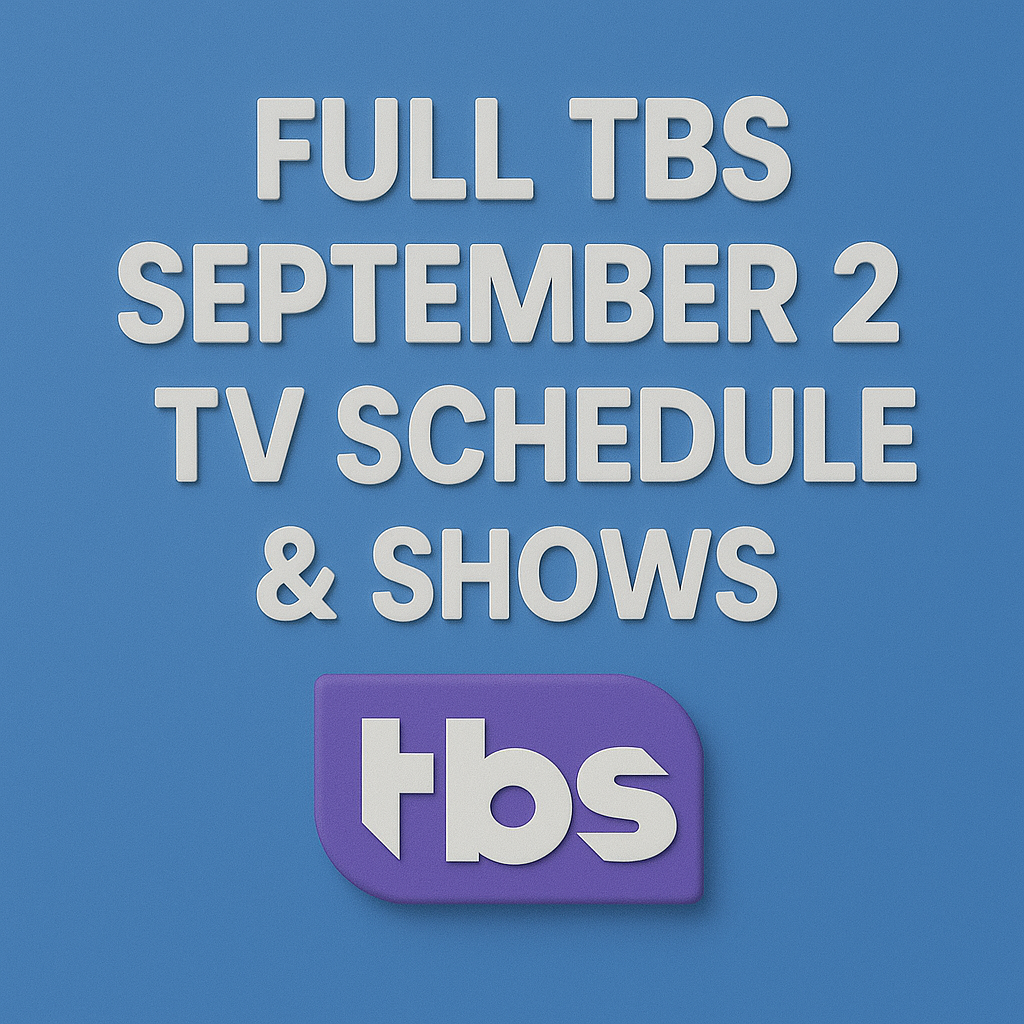3D modern blue design showing the text 'Full TBS September 2025 TV Schedule & Shows' with the official TBS logo in a purple rounded square beneath the text.