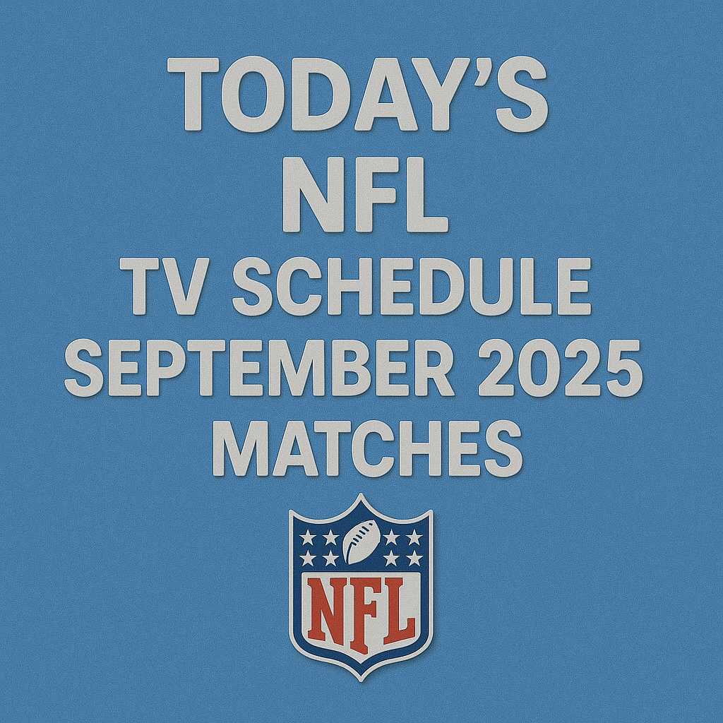 3D modern blue design showing the text 'Today’s NFL TV Schedule September 2025 Matches' with the official NFL shield logo beneath the text.