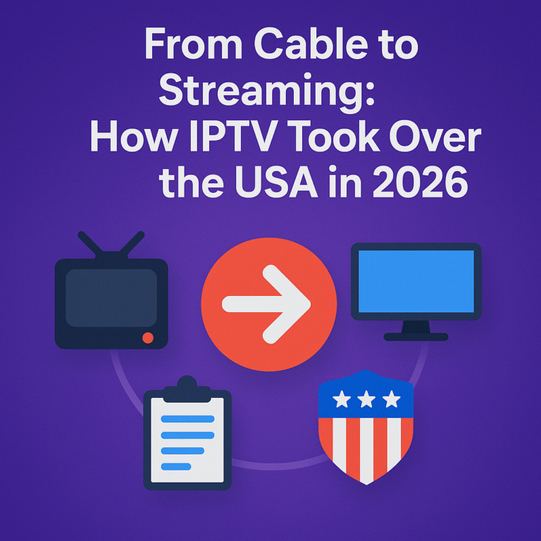 How IPTV Took Over the USA in 2026